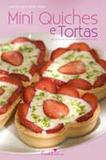 Kit - Mini Quiches e Tortas - Cook lovers