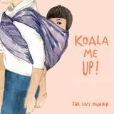 Koala Me Up! - The lazy painter