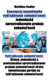 Koncepcia inovatívneho vyhladávania nehnutelností - Centaurus one ltd.