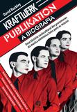 Kraftwerk Publikation - Kraftwerk Publikation