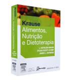 Krause - Alimentos, Nutrição E Dietoterapia - 13ª ed - Elsevier