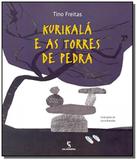 Kurikalá e as Torres de Pedra - Moderna - paradidatico