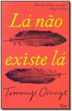 Lá Não Existe Lá - Rocco