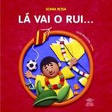 La vai o rui... - Difusao cultural do livro