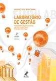 Laboratório de gestão - simulador organizacional, jogo de empresas e pesquisa aplicada