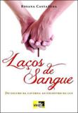 Laços de sangue - Idea editora