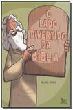 Lado divertido da biblia, o - Matrix