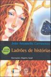 Ladroes de historias - Atual