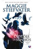 Ladrões de sonhos (Vol. 2 A saga dos Corvos)