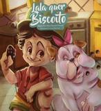 Lala Quer Biscoito - Maria barone franco
