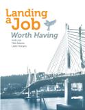 Landing a Job Worth Having - Vicki lind associates