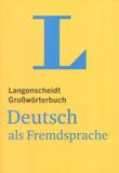 LANGENSCHEIDT GROßWORTERBUCH DEUTSCH ALS FREMDSPRACHE