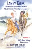 Lanky Tales, Vol. 2 - Pisgah press llc