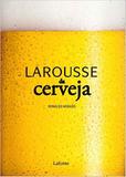 Larousse da cerveja - Lafonte