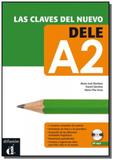 Las claves del nuevo DELE A2 - Niveau A2 du CECRL - Difusion