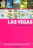Las vegas - seu guia passo a passo - Publifolha - folha sp