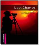 Last chance - starter - colecao oxford bookworms l