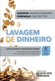 Lavagem de Dinheiro - Aspectos Penais e Processuais Penais - 4ª Edição (2019) - Rt - revista dos tribunais