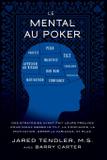 Le Mental Au Poker - Jared tendler, llc