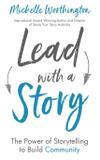 Lead With a Story - Share your story