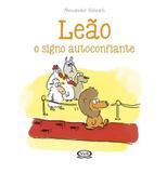 Leão: o Signo Autoconfiante - Vergara riba