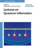 Lectures on quantum information - Jwe - john wiley