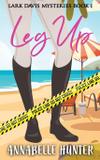 Leg Up - Stacy stewart