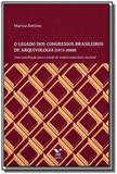 Legado dos congressos brasileiros de arquivologia, - Fgv