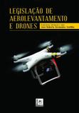 Legislação De Aerolevantamento e Drones - Pillares