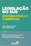 Legislacao Do Sus - Esquematizada E Comentada / Natale - Ed sanar