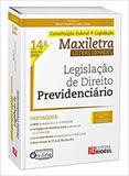 Legislacao Dto Previdenciario Maxiletra 14 Ed/19 - Rideel editora ( bicho esperto )