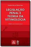 Legislacao penal e teoria da vitimologia - 02 ed - Emporio do direito