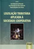 Legislaçao Tributaria Aplicada A Sociedade - Jurua editora -