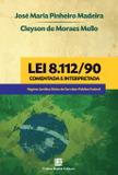 Lei 8.112/90 comentada e interpretada