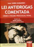 Lei Antidrogas Comentadas - Juruá