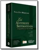 Lei antitruste sistematizada - rt - Revista dos tribunais - rt