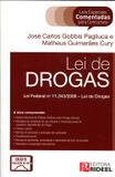 Lei de Drogas - Leis Especiais Comentadas para Concursos - 2016 - Rideel