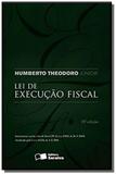 Lei de execucao fiscal - saraiva