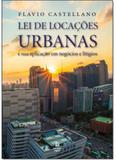 Lei de Locações Urbanas: E Sua Aplicação em Negócios e Litígios - Linotipo digital