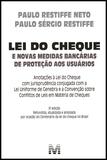 Lei do cheque e novas medidas bancárias de proteção aos usuários - 5 ed./2012