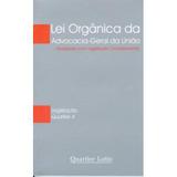 Lei Orgânica da Advocacia-Geral da União - Quartier latin