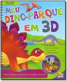 Leia Monte e Brinque! Meu Dino-parque Em 3D - Todolivro
