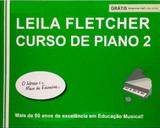 Leila Fletcher Curso de Piano 2 Leila Fletcher Ed. CN