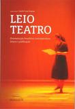 Leio Teatro - Dramaturgia Brasileira Contemporanea - Editora horizonte