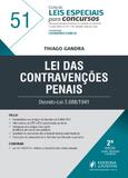 Leis Especiais para Concursos - Volume 51 - Lei das Contravenções Penais - 2ª Edição (2019) - Juspodivm