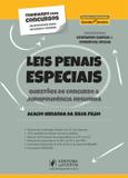 Leis Penais Especiais - Questões de Concurso e Jurisprudência Resumida - 1º Ed. 2017 - Juspodivm