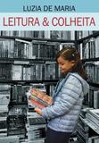 Leitura e Colheita - Ler cultivar