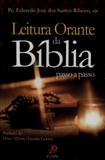Leitura orante da bíblia - passo a passo - Palavra e prece