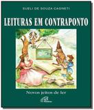 Leituras em contraponto: novos jeitos de ler - Paulinas