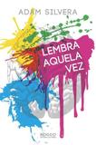 Lembra Aquela Vez - Rocco jovens leitore